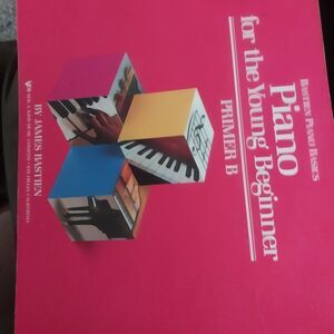 Bastien Piano for the Young Beginner Primer B Book